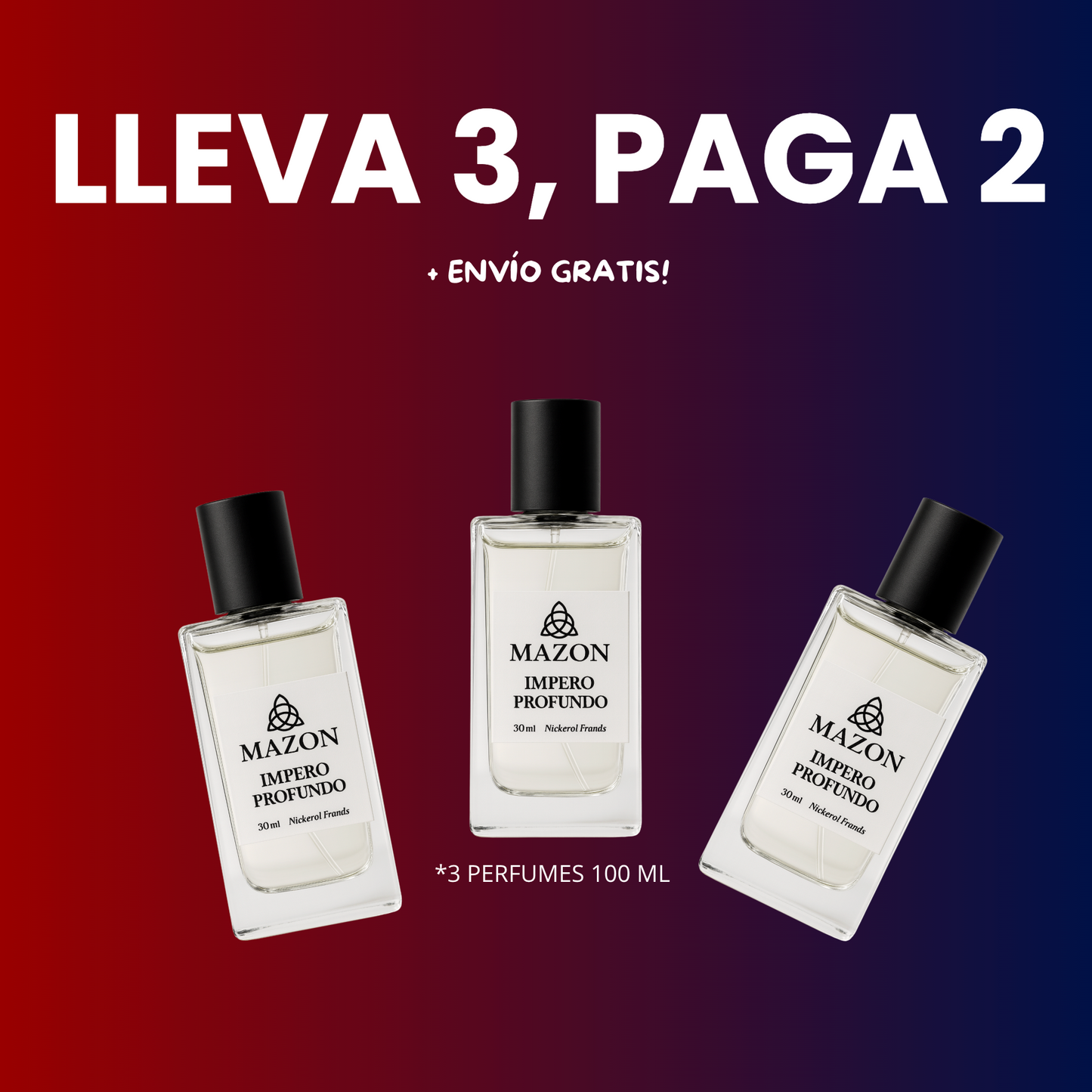 Promo 3x2 en Fragancias (100ml)